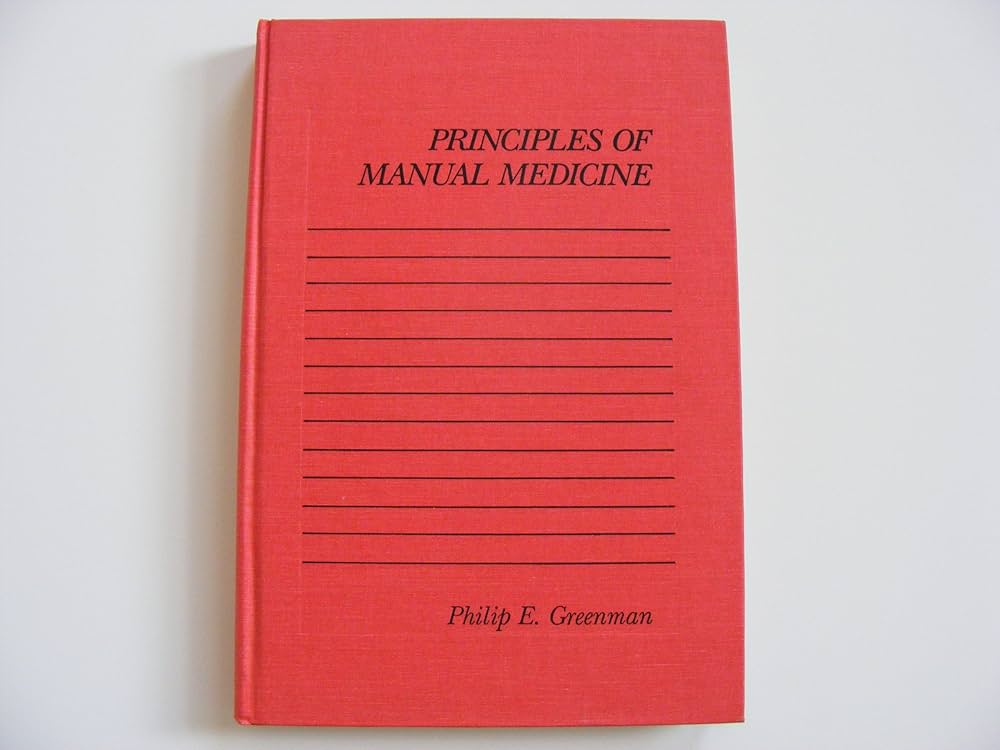 Amazon | Principles of Manual Medicine | Greenman, Philip E